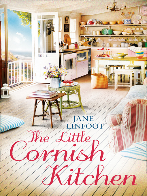 Title details for The Little Cornish Kitchen by Jane Linfoot - Available